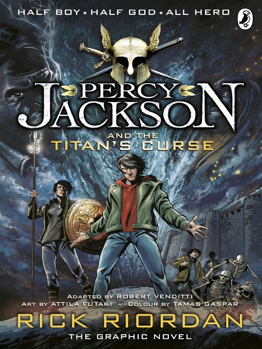 Title details for Percy Jackson and the Titan's Curse by Rick Riordan - Available